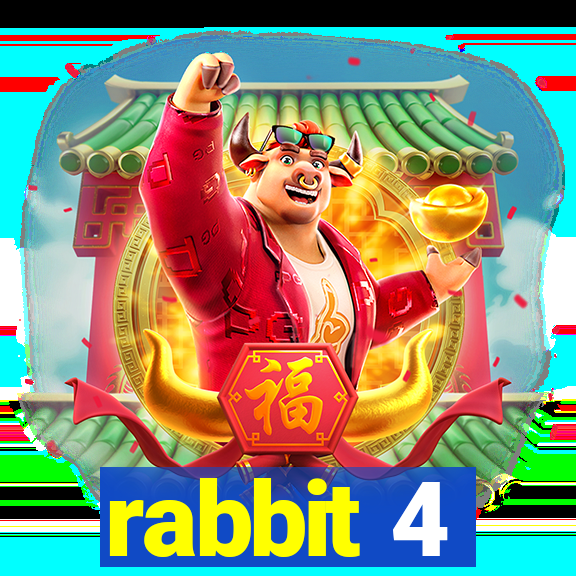 rabbit 4