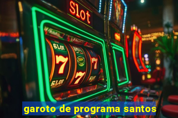 garoto de programa santos