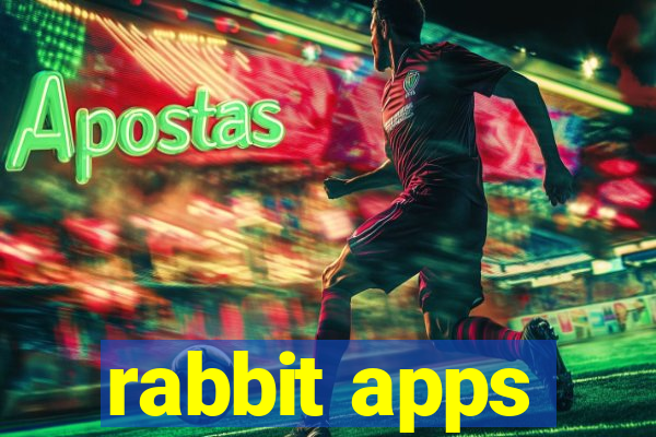 rabbit apps