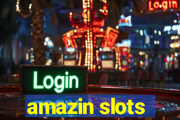 amazin slots