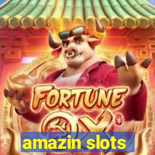 amazin slots