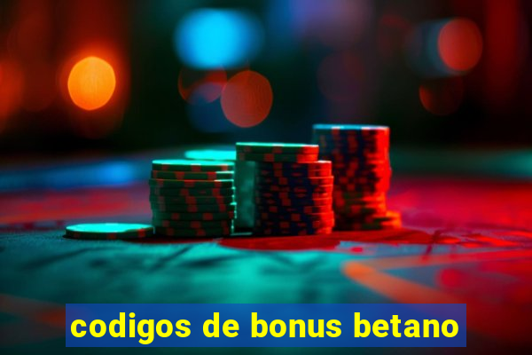 codigos de bonus betano