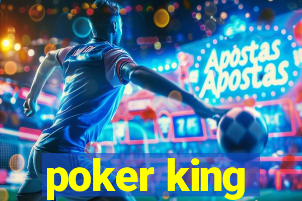 poker king