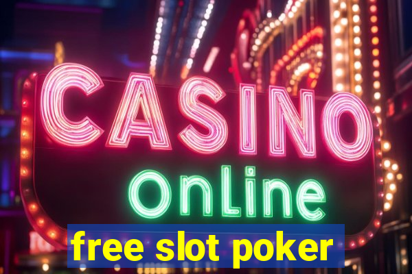 free slot poker