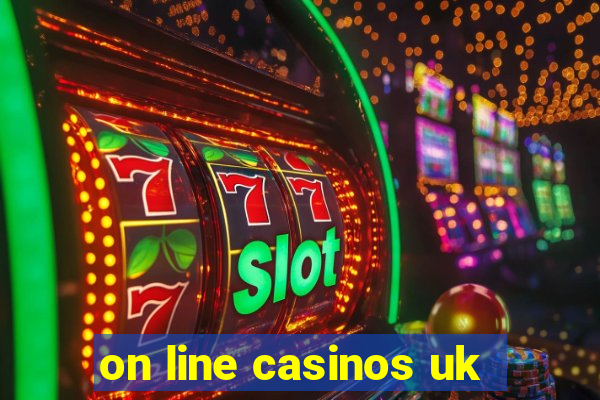 on line casinos uk