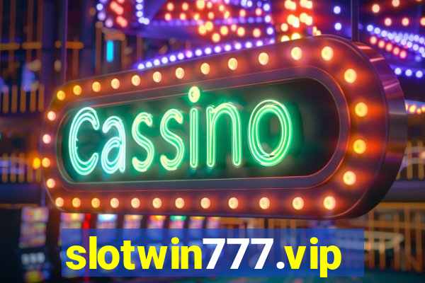 slotwin777.vip