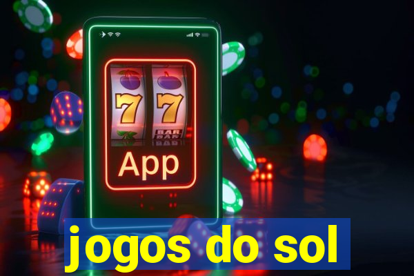 jogos do sol