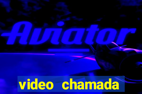 video chamada garotas de programa