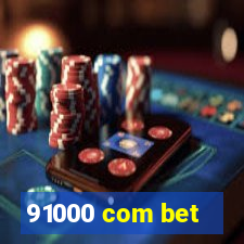 91000 com bet