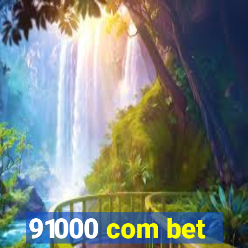 91000 com bet