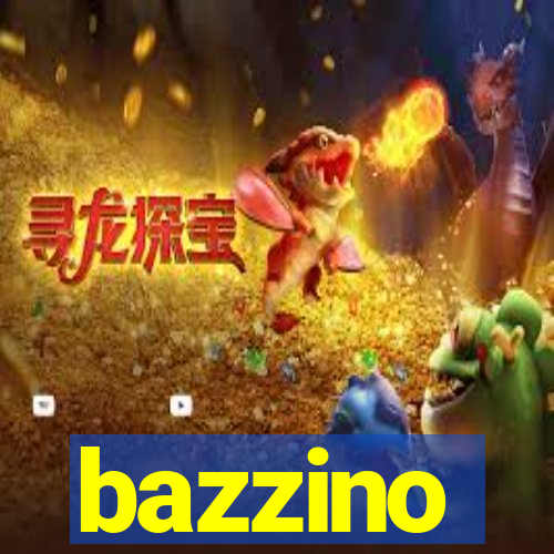 bazzino