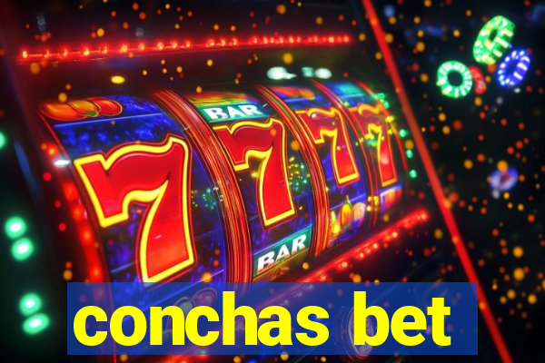 conchas bet