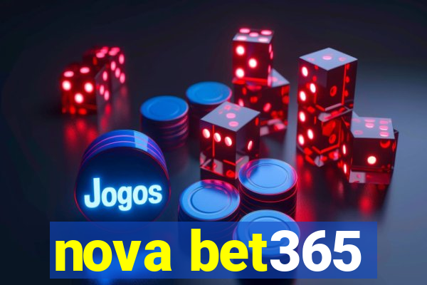 nova bet365