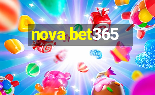 nova bet365