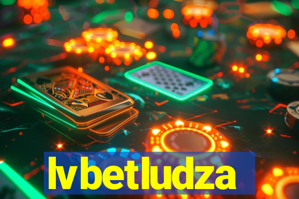 lvbetludza