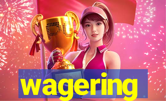 wagering