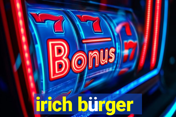 irich bürger