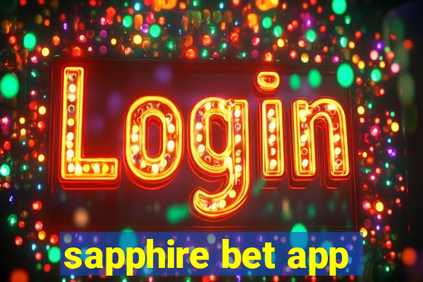 sapphire bet app