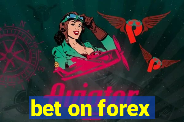 bet on forex