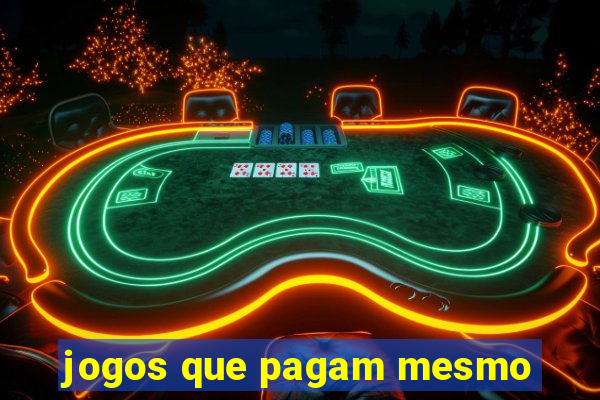 jogos que pagam mesmo