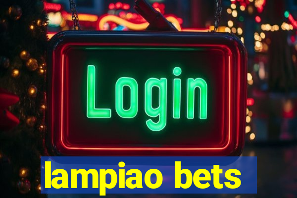 lampiao bets