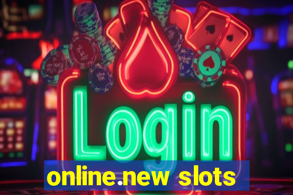 online.new slots