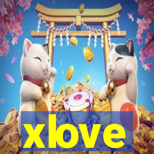 xlove