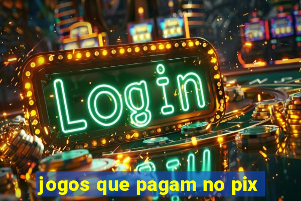 jogos que pagam no pix