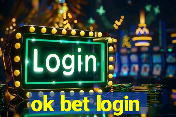 ok bet login