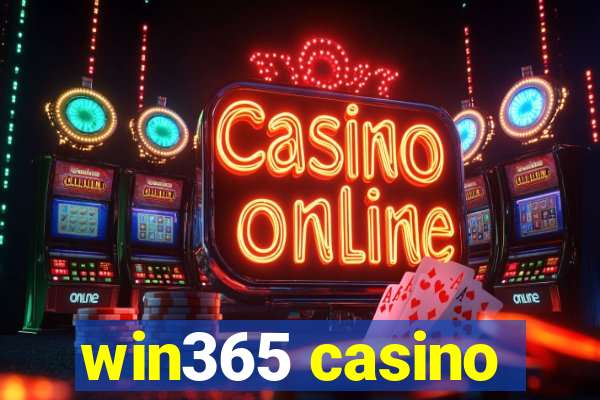 win365 casino