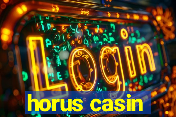 horus casin