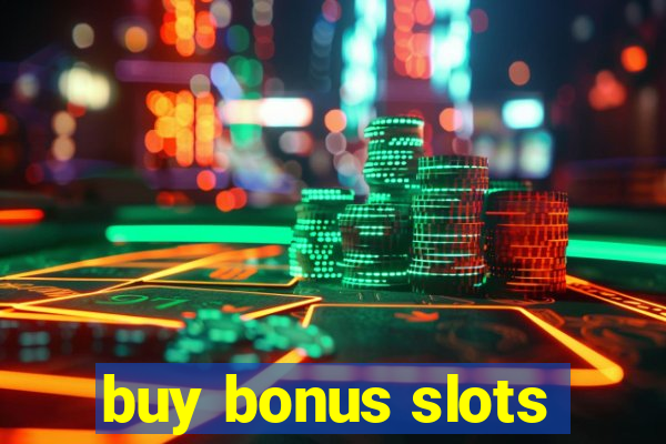 buy bonus slots