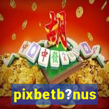 pixbetb?nus