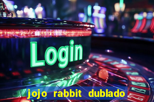 jojo rabbit dublado assistir online