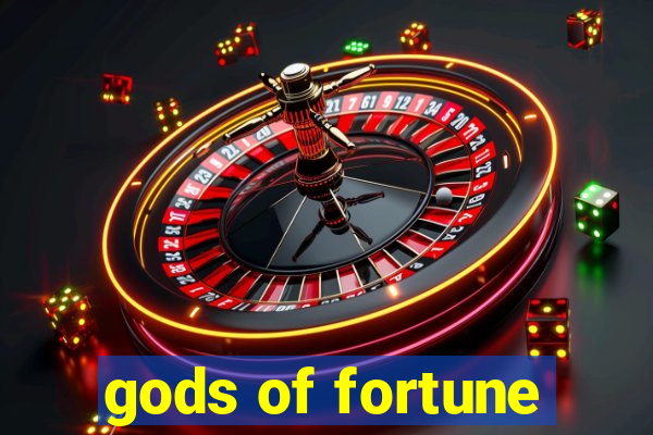 gods of fortune