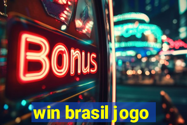 win brasil jogo