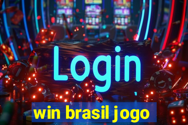 win brasil jogo