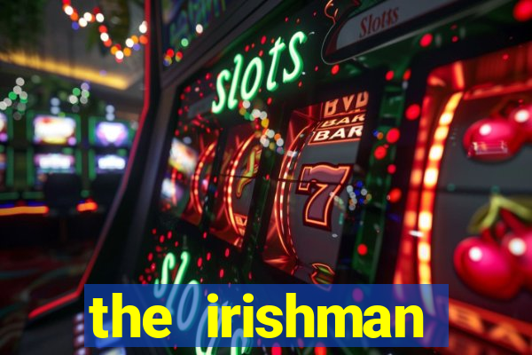 the irishman parents guide