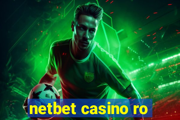 netbet casino ro