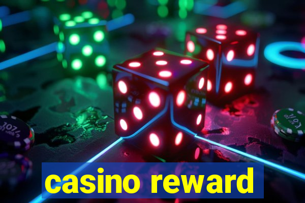 casino reward