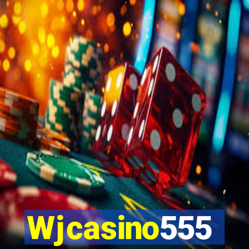 Wjcasino555