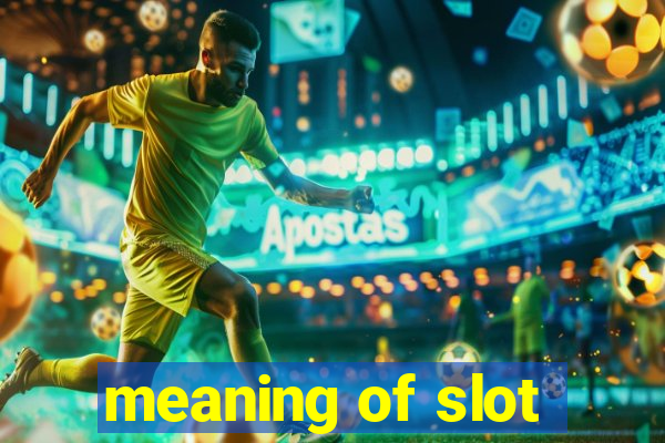 meaning of slot