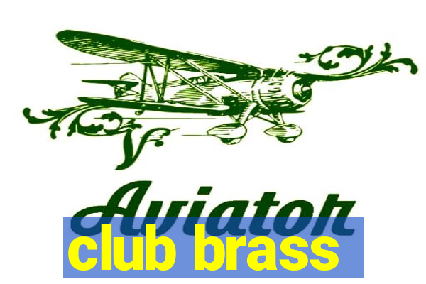 club brass