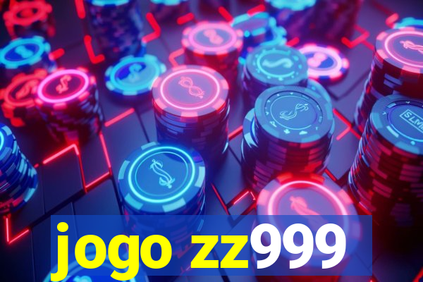 jogo zz999