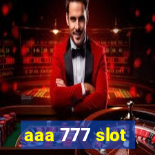 aaa 777 slot