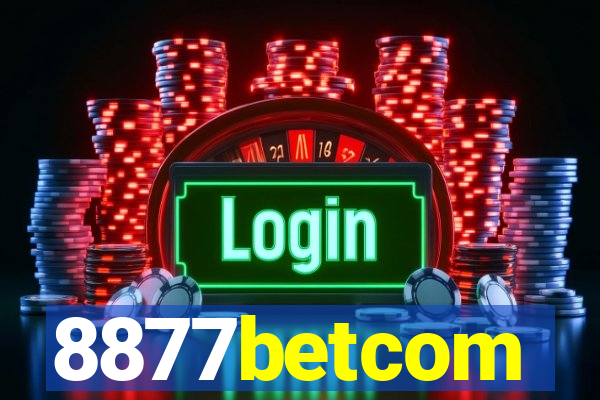 8877betcom