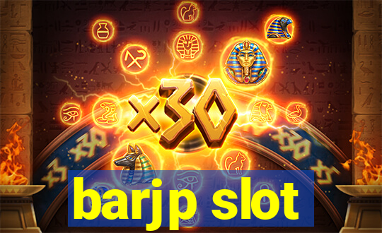 barjp slot