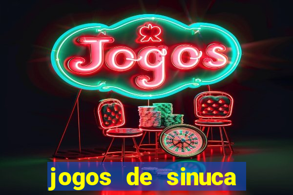 jogos de sinuca valendo dinheiro