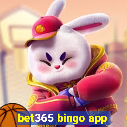 bet365 bingo app