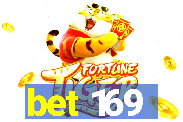 bet 169